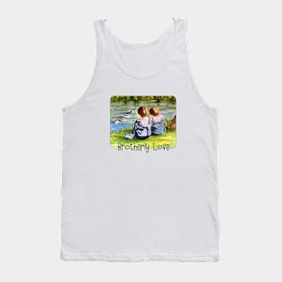 Brotherly Love Tank Top